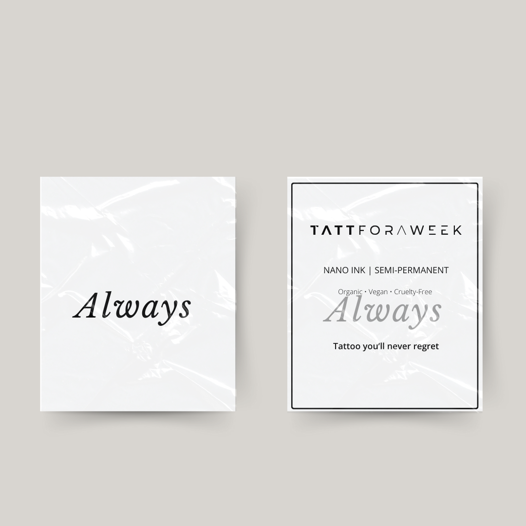 Temporäres Tattoo Always
