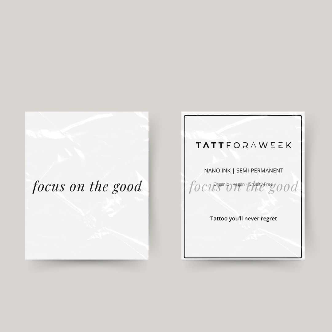 Temporäres Tattoo focus on the good