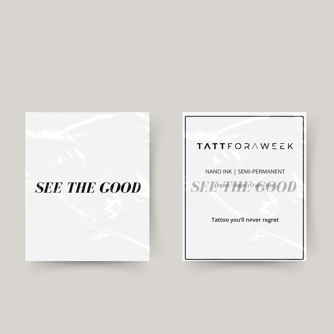 Temporäres Tattoo see the good